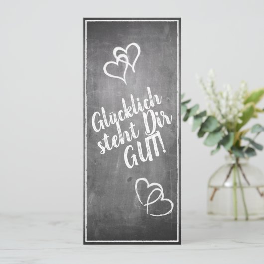 Glücklich steht Dir gut. - im Kreidetafelstil (Staand voorkant)
