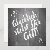 Glücklich steht Dir gut. - im Kreidetafelstil (Voorkant / Achterkant)