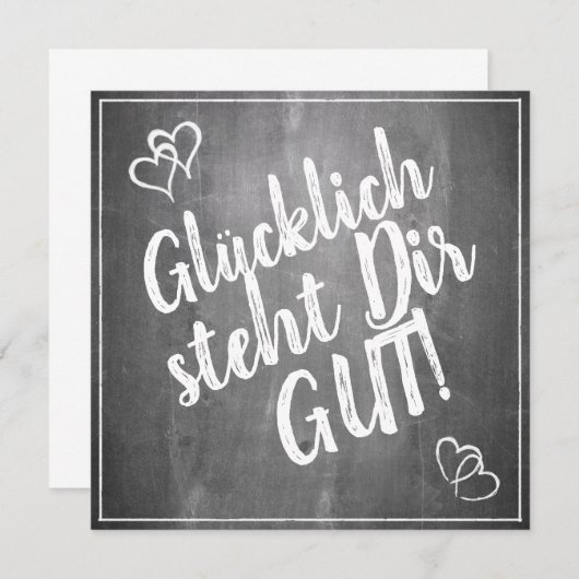 Glücklich steht Dir gut. - im Kreidetafelstil (Voorkant / Achterkant)