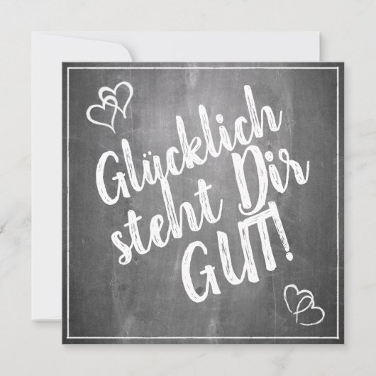 Glücklich steht Dir gut. - im Kreidetafelstil (Voorkant)
