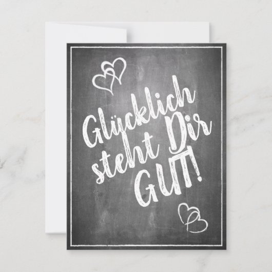 Glücklich steht Dir gut. - im Kreidetafelstil (Voorkant)