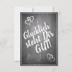 Glücklich steht Dir gut. - im Kreidetafelstil