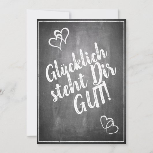Glücklich steht Dir gut. - im Kreidetafelstil (Voorkant)
