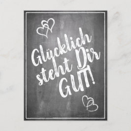 Glücklich steht Dir gut. - im Kreidetafelstil Feestdagenkaart