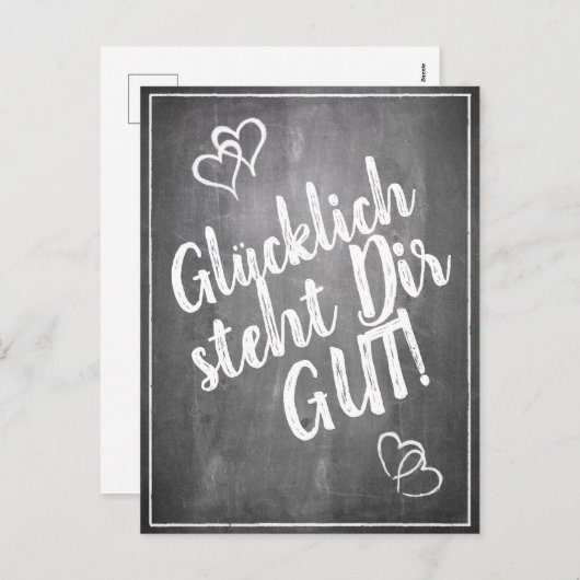 Glücklich steht Dir gut. - im Kreidetafelstil Feestdagenkaart (Voorkant / Achterkant)