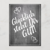 Glücklich steht Dir gut. - im Kreidetafelstil Feestdagenkaart (Voorkant)