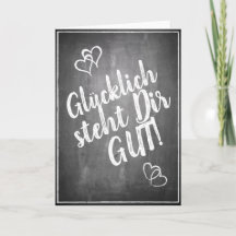 Glücklich steht Dir gut. - im Kreidetafelstil