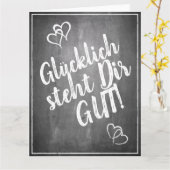 Glücklich steht Dir gut. - im Kreidetafelstil Kaart (Gele Bloem)