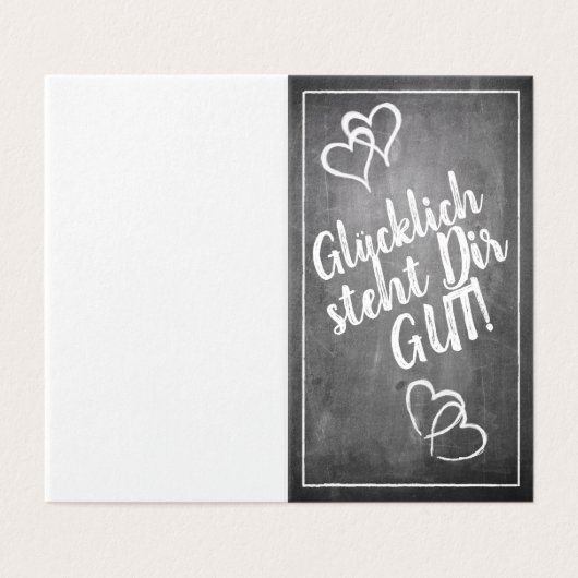 Glücklich steht Dir gut. - im Kreidetafelstil Kaart (Buitenkant ongevouwen)