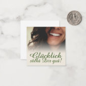 Glücklich steht Dir gut. Notitiekaartje (Voorkant / Achterkant in situ)