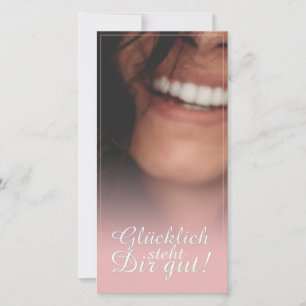 Glücklich steht Dir gut. - Rosé
