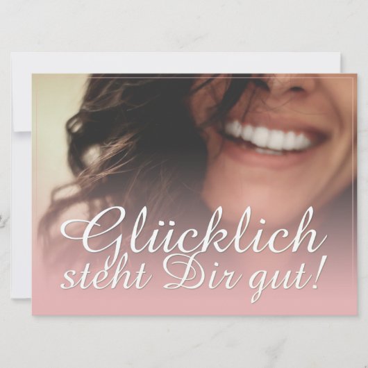 Glücklich steht Dir gut. - Rosé (Voorkant)