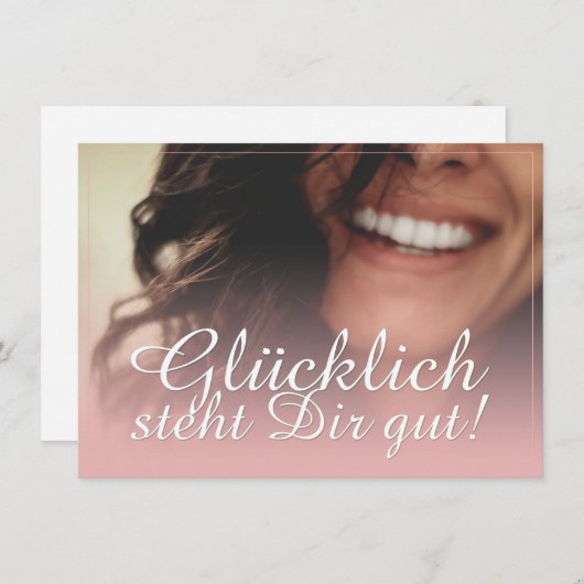Glücklich steht Dir gut. - Rosé (Voorkant / Achterkant)