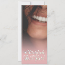 Glücklich steht Dir gut. - Rosé