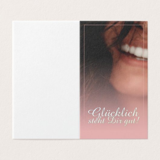 Glücklich steht Dir gut. - Rosé Kaart (Buitenkant ongevouwen)