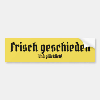 Glücklich und frisch geschieden bumpersticker