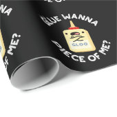 Glue Wanna Piece of Me Funny Pun Dark BG Cadeaupapier (Rol Hoek)