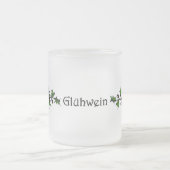 Glühwein Mulled Wine Frosted Glass Mok (Center)