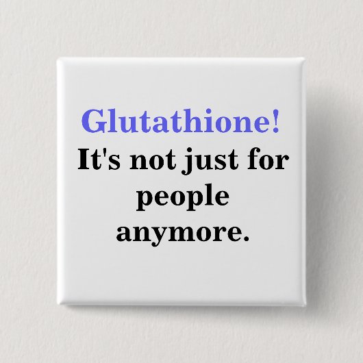 Glutathion voor gezelschapsdieren vierkante button 5,1 cm (Voorkant)