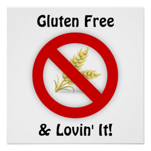 Gluten Free & Lovin' IT-Poster Poster