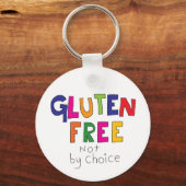Gluten Free, niet door keuze coeliakie Sleutelhanger (Voorkant)