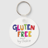 Gluten Free, niet door keuze coeliakie Sleutelhanger (Achterkant)