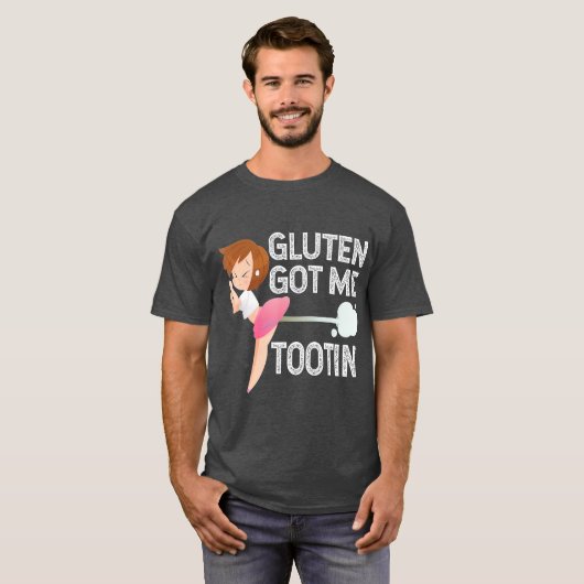 GLUTEN GOT ME TOOTIN Funny Gluten Diet Gassy T-shirt (Voorkant volledig)