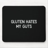 Gluten Intolerance Gluten Hates My Guts Funny Glut Muismat (Voorkant)