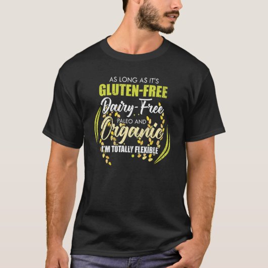 Gluten Intolerant Im volledig flexibel Gluten Vrij T-shirt (Voorkant)