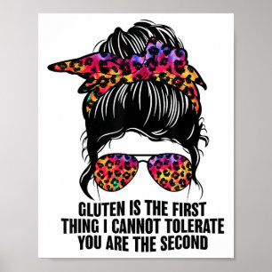 Gluten is het eerste wat ik niet kan verdragen gra poster