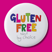 Gluten vrij, niet bij keuze, badge coeliac ronde button 5,7 cm