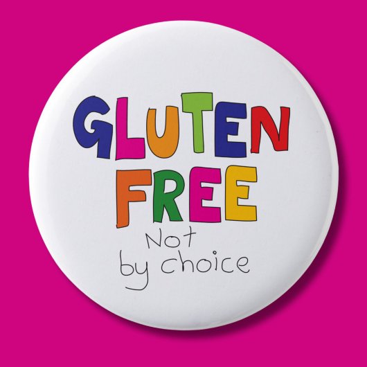 Gluten vrij, niet bij keuze, badge coeliac ronde button 5,7 cm