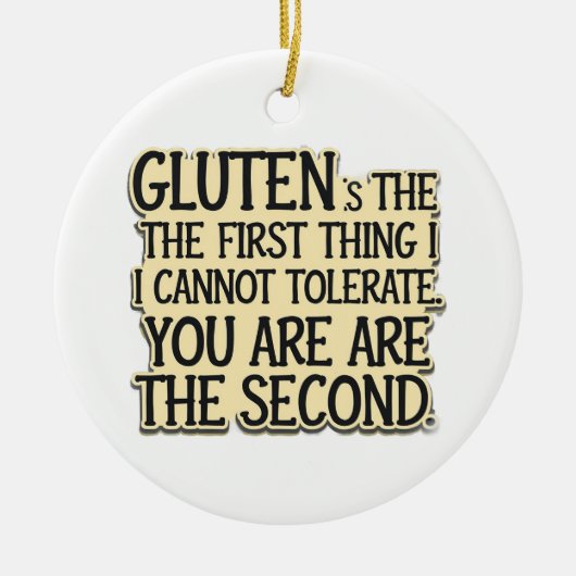 Glutentolerantie Humor ontwerp Keramisch Ornament (Voorkant)