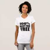 Glutton Free Diet Humor T-shirt (Voorkant volledig)
