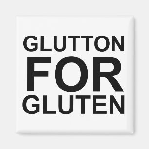 Glutton voor Gluten Magneet
