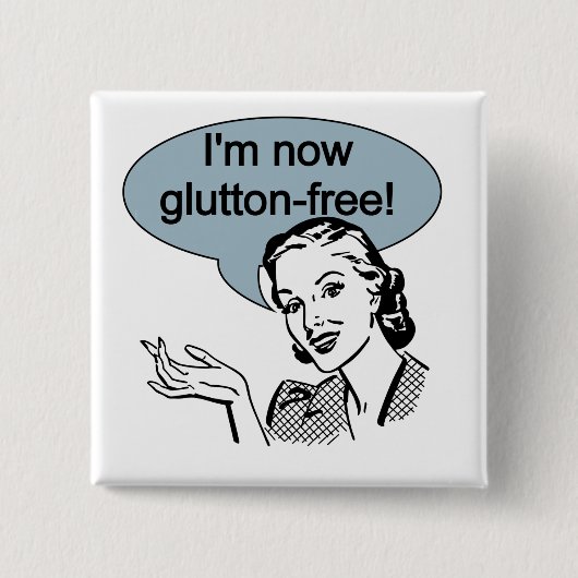 Glutton, vrij van humoristische eetgewoonten vierkante button 5,1 cm (Voorkant)