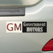GM Government Motors Funny Political Bumpersticker (Op auto)