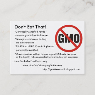 Gmo-vrij, eet dat niet!, *Genetisch gemodificeerd. Visitekaartje