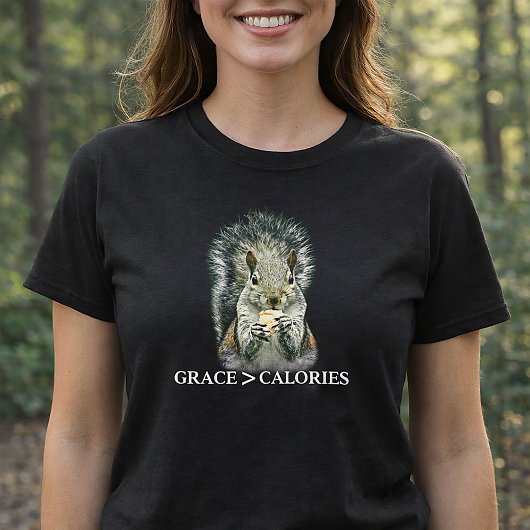 Gnade Groter Dan Calorieën Funny Squirrel T-shirt