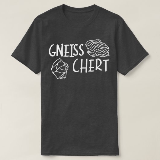 Gneiss Chert T-shirt (Design voorkant)