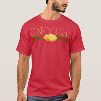 Gnocchi Pasta Funny Italy World Travel Gift Unisex T-shirt