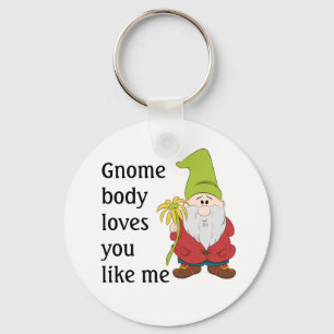 Gnome Body houdt van je zoals ik Sleutelhanger