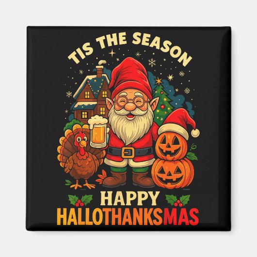 Gnome Happy Hallothanksmas Shirt Halloween Thanksg Magneet (Voorkant)