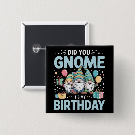 Gnome, het is mijn Gnomies feestkabouter Vierkante Button 5,1 Cm (Voorkant /achterkant)