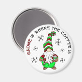 Gnome is waar de koffie is | Schattigee kerst Magneet (Voorkant / Achterkant)