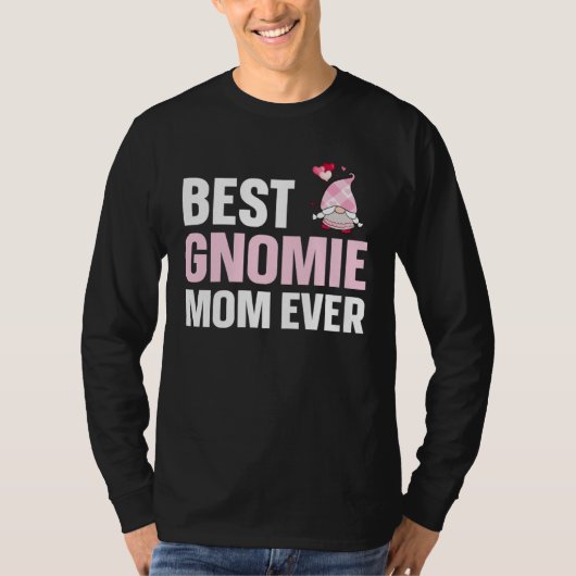 Gnome Mom Best Gnomie Mom T-shirt (Voorkant)