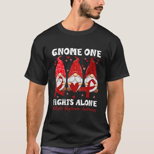 Gnome No One Fight Multiple Myeloma Awareness Alon T-shirt (Voorkant)