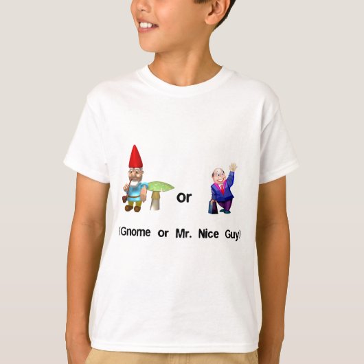 Gnome of Mr. Nice Guy T-shirt (Voorkant)