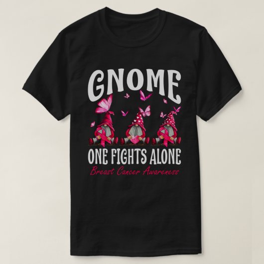 Gnome One Fight Alone Breast Cancer Awareness T-shirt (Design voorkant)