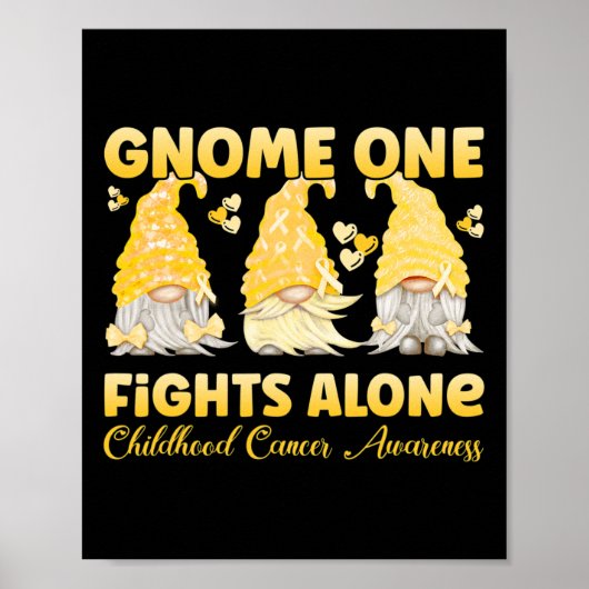 Gnome One Fights Alone Gold Childhood Cancer AWare Poster (Voorkant)